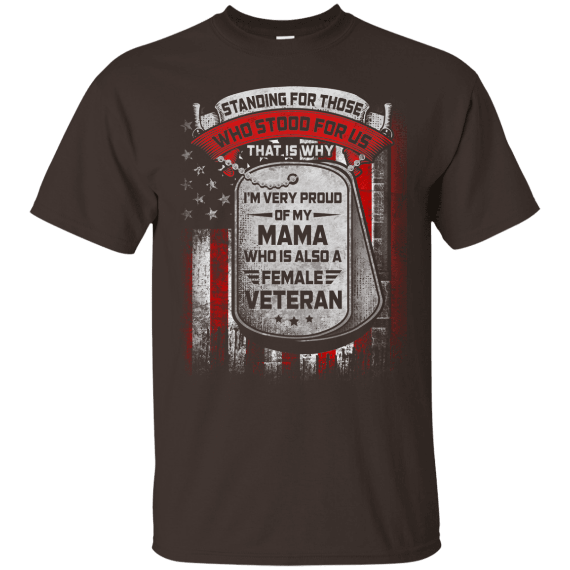 Military T-Shirt "Standing For Those Who Stood For Us" Front-TShirt-General-Veterans Nation