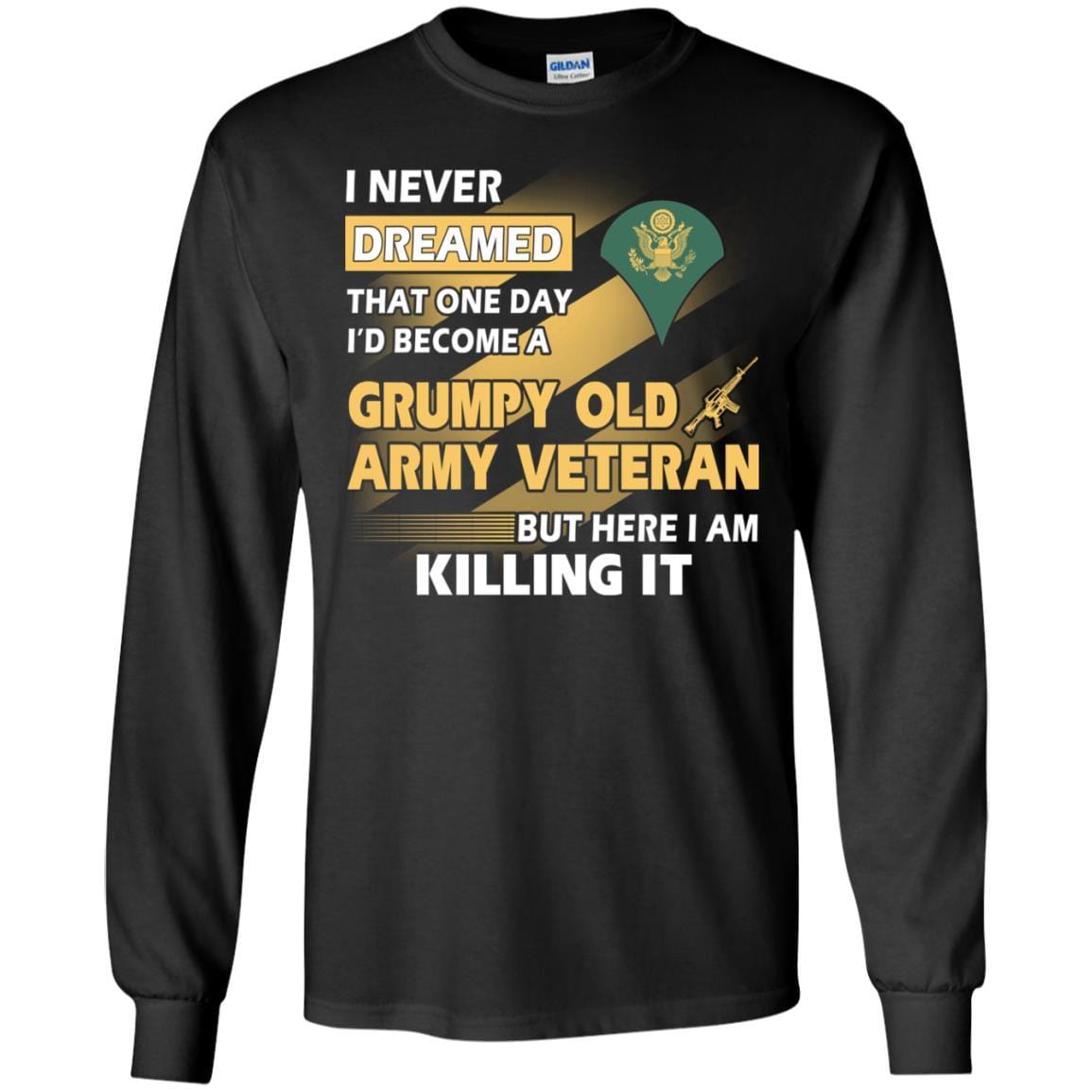 US Army T-Shirt "Grumpy Old Veteran" E-4 SPC(SP4) On Front-TShirt-Army-Veterans Nation