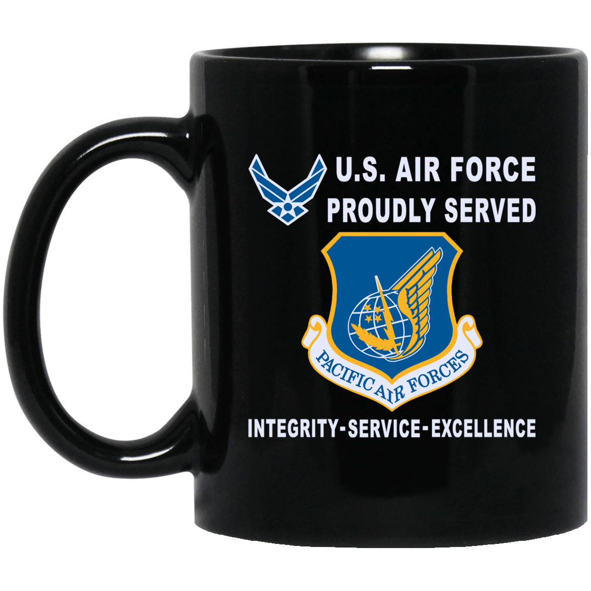 US Air Force Pacific Air Forces Proudly Served-D04 11 oz - 15 oz Black Mug-Mug-USAF-Shield-Veterans Nation