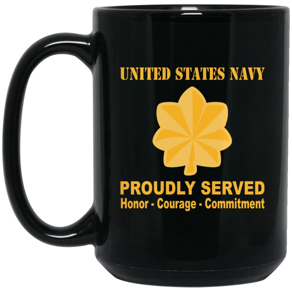 US Navy O-4 Lieutenant Commander O4 LCDR Junior Officer Ranks Proudly Served Black Mug 11 oz - 15 oz-Mug-Navy-Officer-Veterans Nation