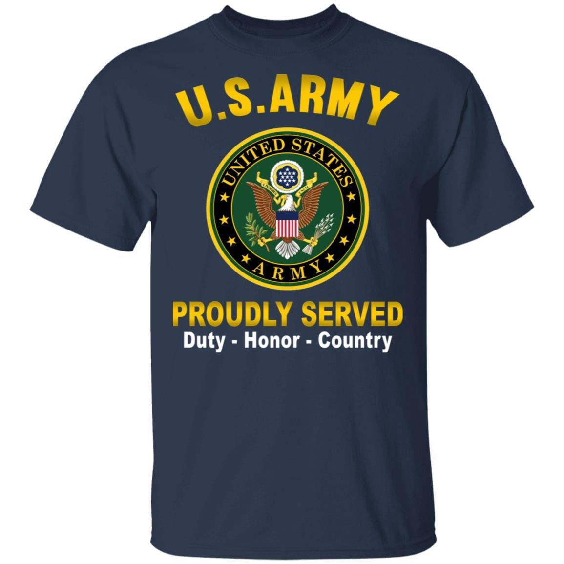 US Army T-Shirt "Logo Proudly Served" On Front-TShirt-Army-Veterans Nation