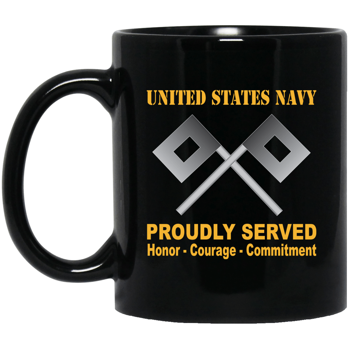 U.S Navy Signalman Navy SN Proudly Served Black Mug 11 oz - 15 oz-Mug-Navy-Rate-Veterans Nation