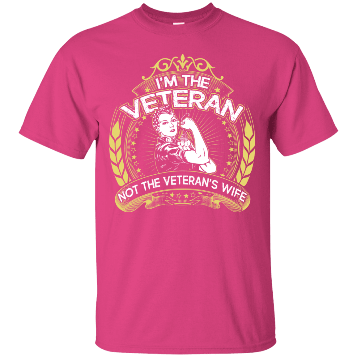 Military T-Shirt "I Am The Veteran And Not The Veteran's Wife"-TShirt-General-Veterans Nation