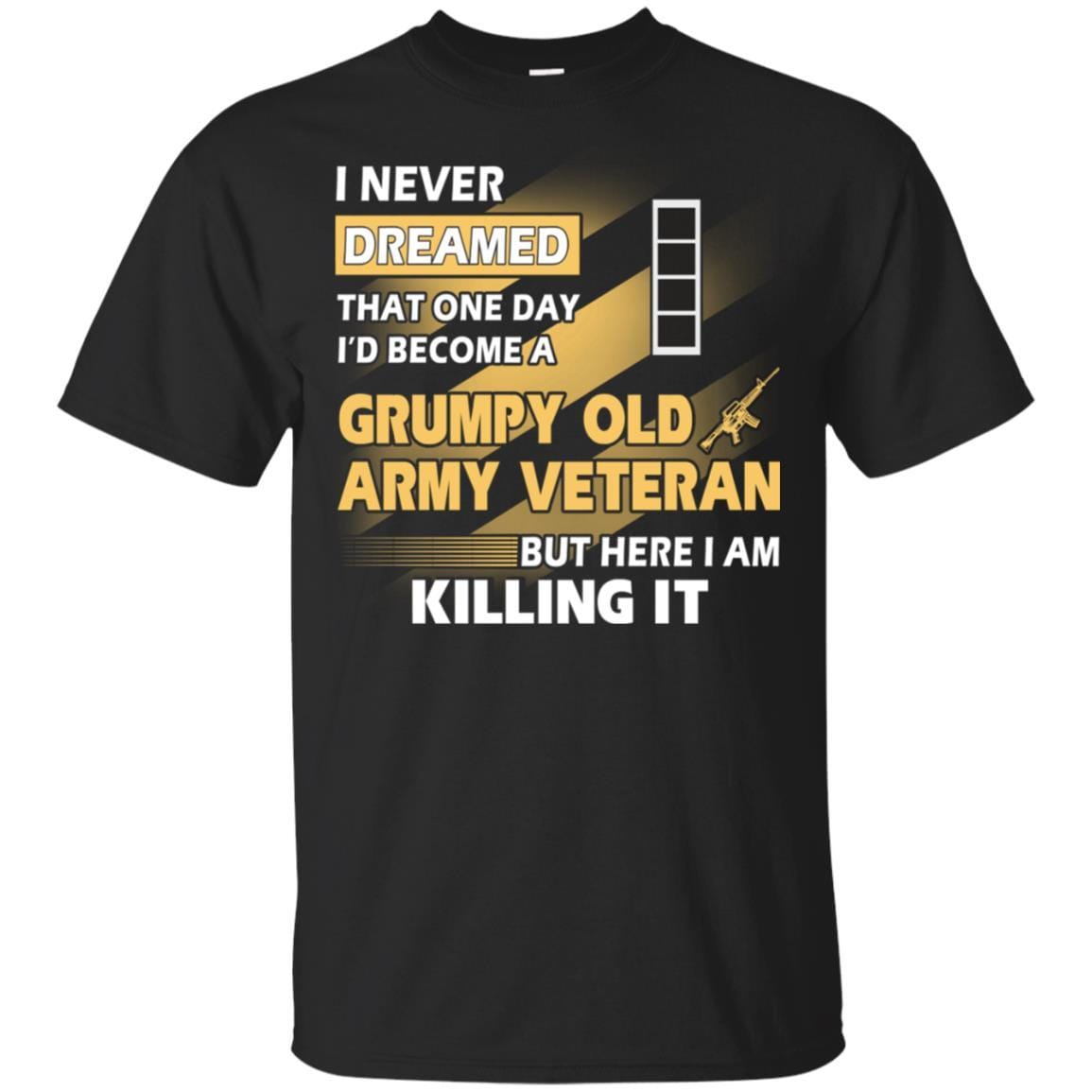 US Army T-Shirt "Grumpy Old Veteran" W-4 Chief Warrant Officer 4(CW4) On Front-TShirt-Army-Veterans Nation