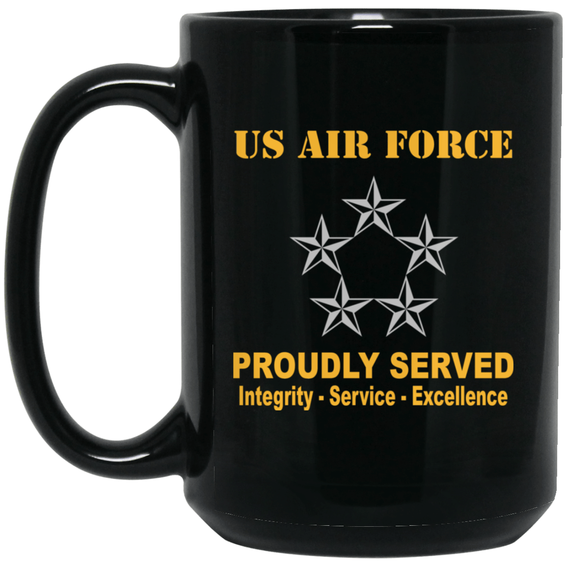 US Air Force O-10 General of the Air Force GAF O10 General Officer Ranks Proudly Served Black Mug 11 oz - 15 oz-Mug-USAF-Ranks-Veterans Nation