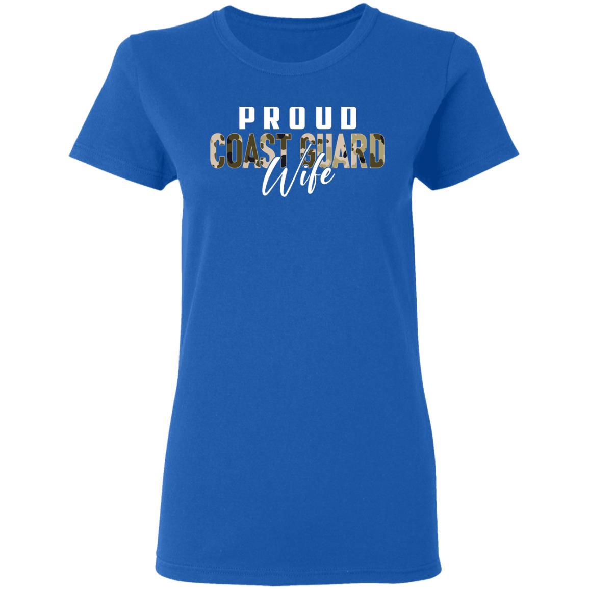 T-Shirt Proud Coast Guard Wife Gildan Ladies' 5.3 oz.-T-Shirts-Veterans Nation