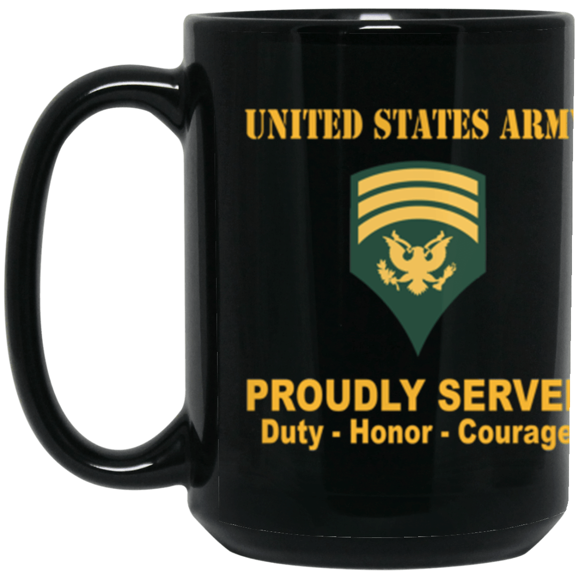 US Army E-7 SPC E7 Specialist Ranks Proudly Served Core Values 15 oz. Black Mug-Drinkware-Veterans Nation