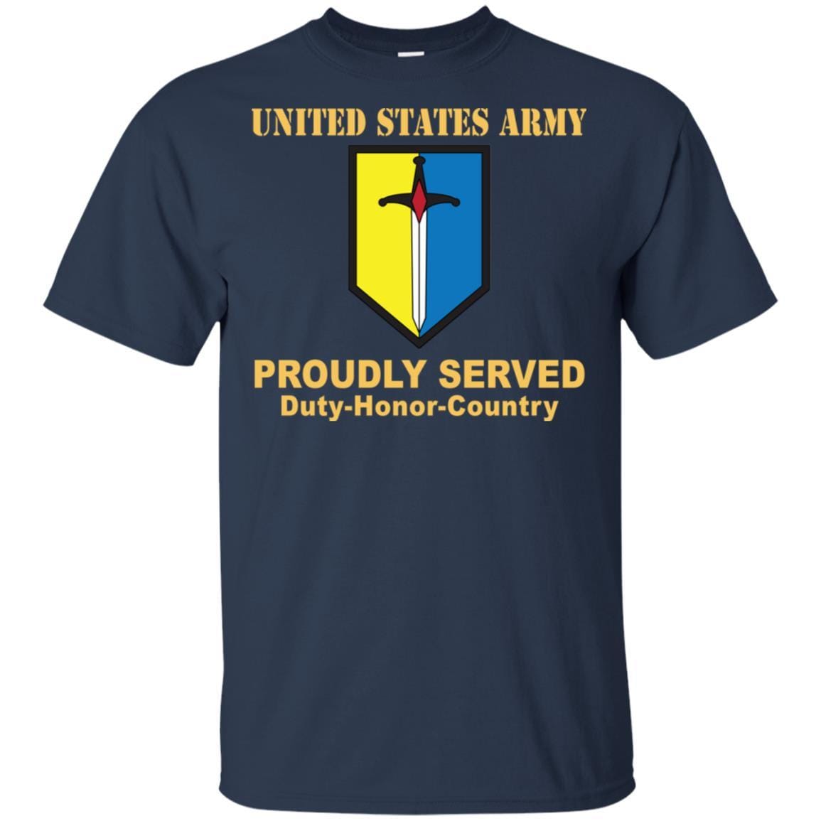 US ARMY 1ST MANEUVER ENHANCEMENT BRIGADE- Proudly Served T-Shirt On Front For Men-TShirt-Army-Veterans Nation