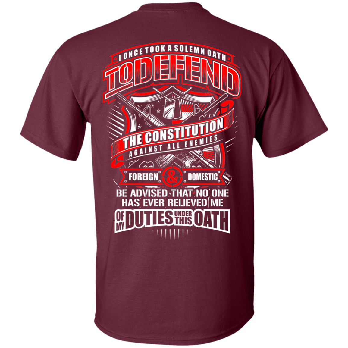 Military T-Shirt "My Oath To Defend The Constitution Veteran" Men Back-TShirt-General-Veterans Nation