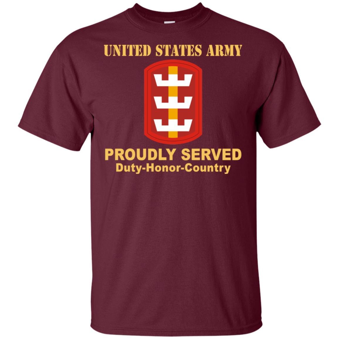 US ARMY 130TH ENGINEER BRIGADE - Proudly Served T-Shirt On Front For Men-TShirt-Army-Veterans Nation