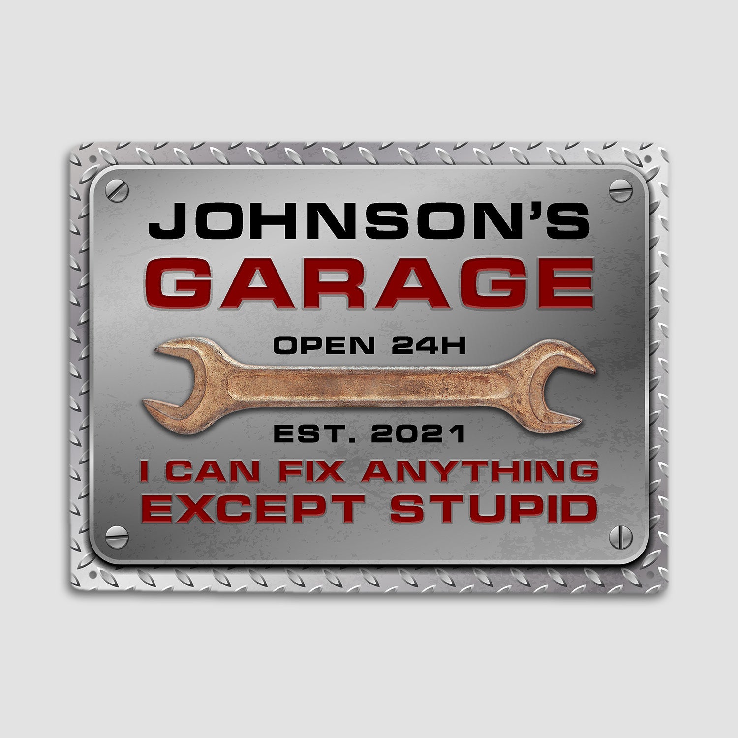 Customized Garage Signs, Open 24h I Can Fix Anything Except Stupid-Kustom-Veterans Nation