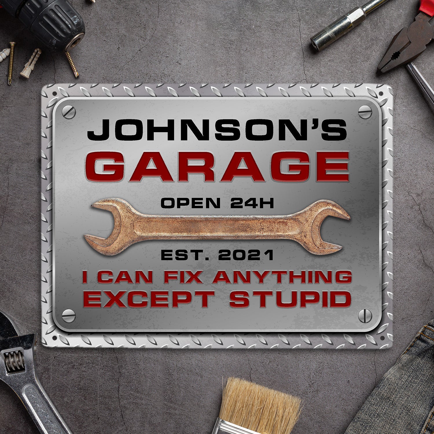Customized Garage Signs, Open 24h I Can Fix Anything Except Stupid-Kustom-Veterans Nation