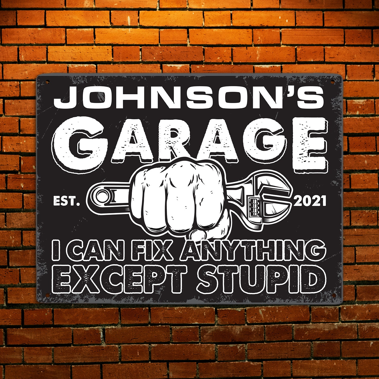 Customized Man Cave Signs, Garage Open 24h I Can Fix Anything Except Stupid-Kustom-Veterans Nation
