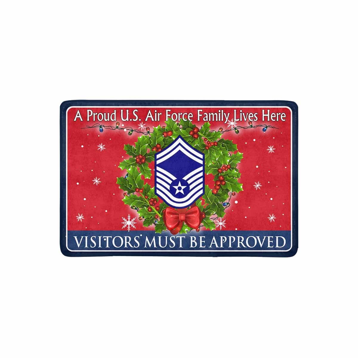US Air Force E-8 Senior Master Sergeant SMSgt E8 Noncommissioned Officer AF Rank - Visitors must be approved - Christmas Doormat-Doormat-USAF-Ranks-Veterans Nation