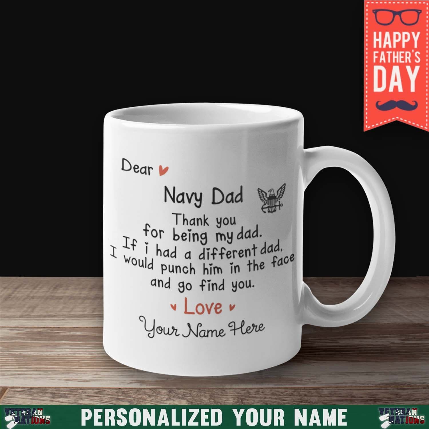 Personalized Mug - Dear Navy Dad, Thank You 11 oz. White Mug-Mug-Personalized-Navy-Logo-Veterans Nation
